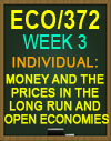 ECO/372 2018 Week 3 Money and the Prices in the Long Run and Open Economies